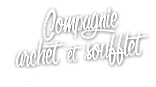 La Compagnie de l'archet et soufflet